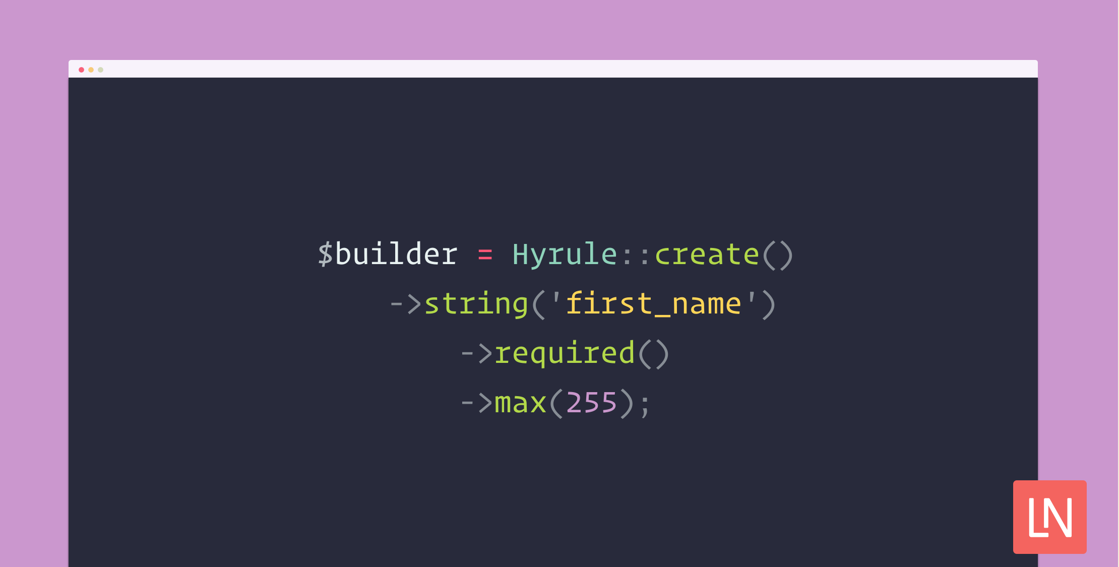 Fluent Validation Rules With Laravel Hyrule