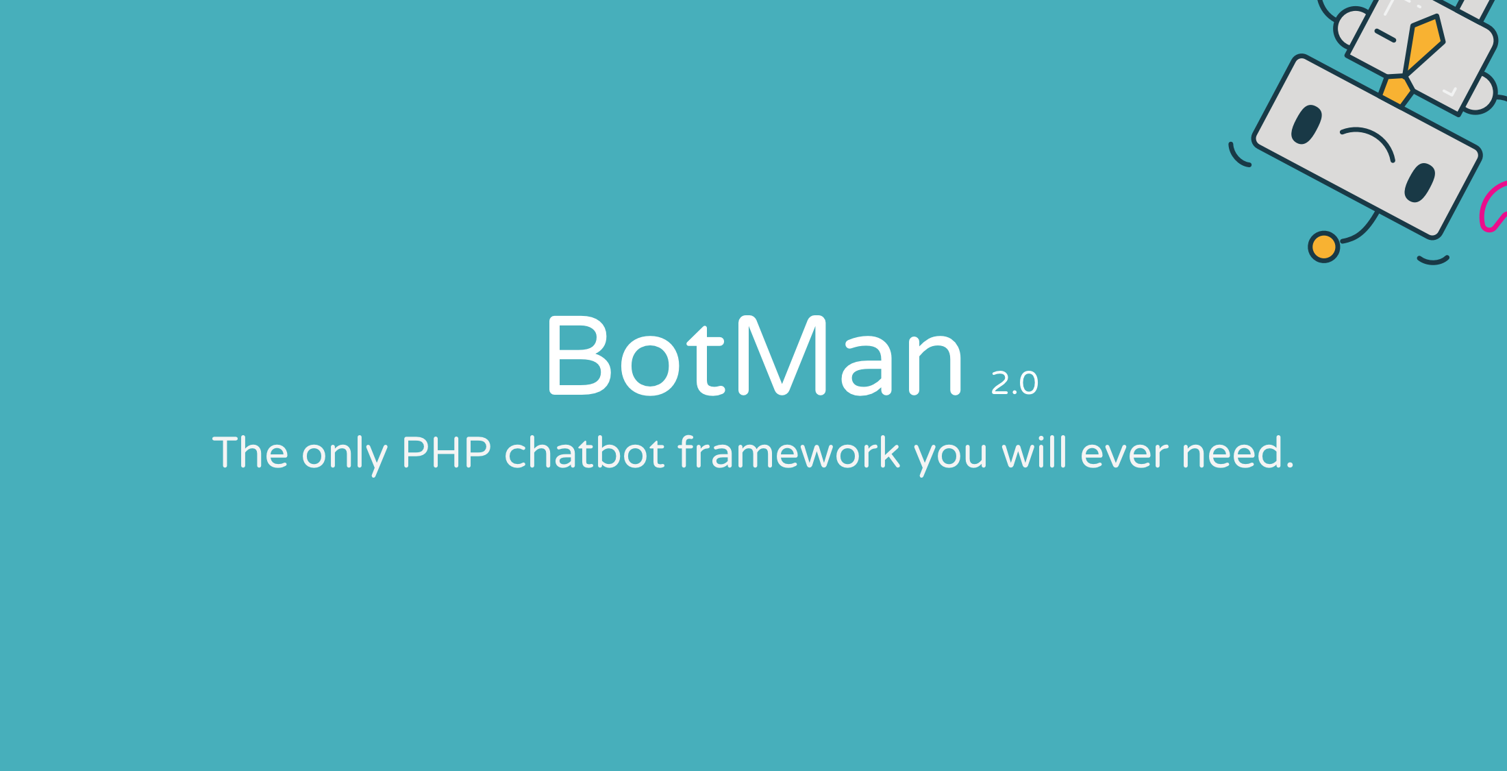 BotMan 2.0 PHP Chatbot Framework